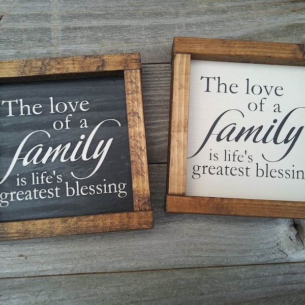 The love of a family is life's greatest blessing wood framed sign