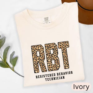 Comfort Colors RBT shirt for new grad, new therapist gift, autism awareness shirt, aba therapist shirt, behavior technician shirt, bcba gift