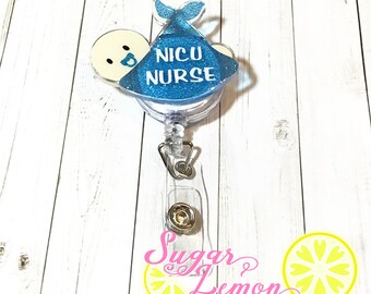 NICU Nurse Badge Reel, Badge Reel for Nurses, Neonatal Intensive Care Unit Badge Reel, Personalized Badge Reel, Baby Badge Reel, Nicu Baby