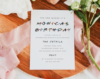 Modello di invito di compleanno a tema MONICA Friends - Personalizza e stampa - Download istantaneo Templett