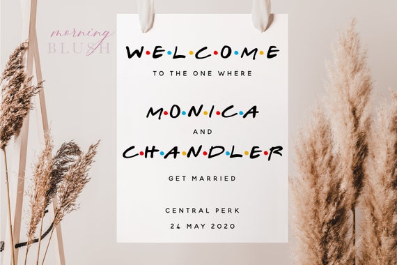 MONICA Friends Theme Wedding Welcome Sign Template – Customise and Print – Templett Instant Download