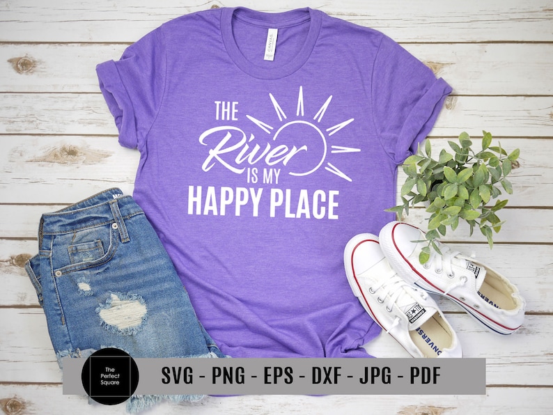 The River is my Happy Place Svg, River Svg Design, Summer Svg Designs, River Life Svg, Vacation Svg, Cut File, Silhouette File, Cricut Files image 1
