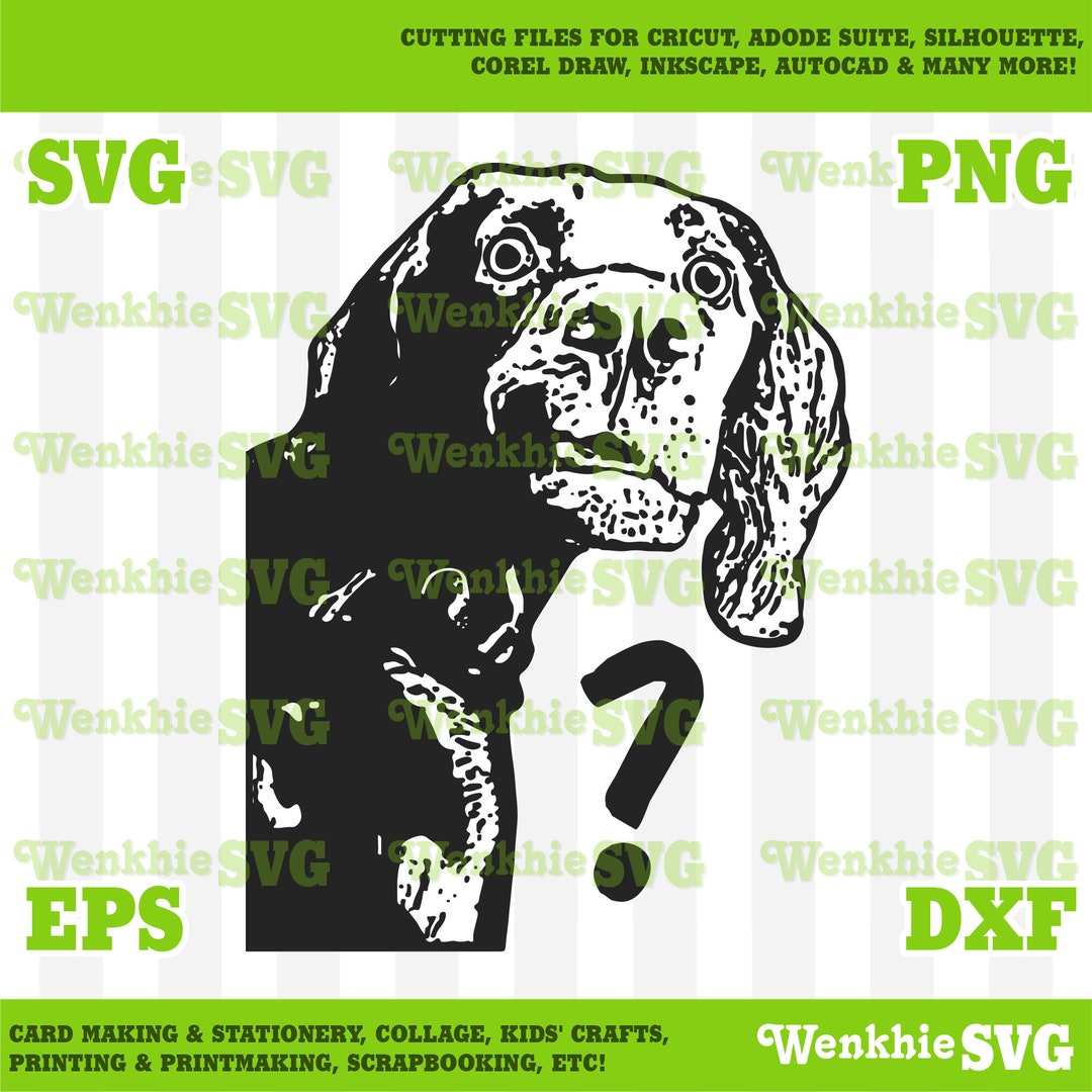 Confused Dog Cutting File Printable, SVG File for Cricut - Etsy