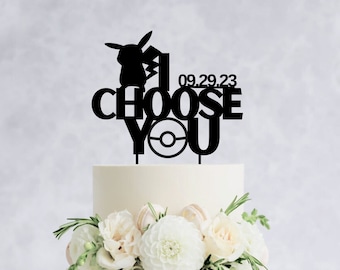 Pikachu Wedding Cake Topper – I Choose You, Custom Date, Wood or Acrylic