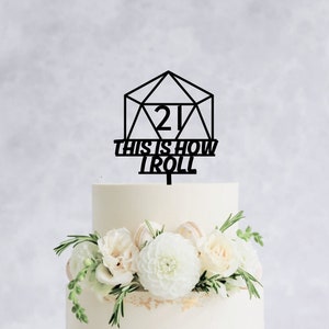 This is How I Roll Dice Birthday Cake Topper, Dungeons and dragons Wooden Birthday Cake Topper, Custom Cake Topper, Birthday Cake Topper