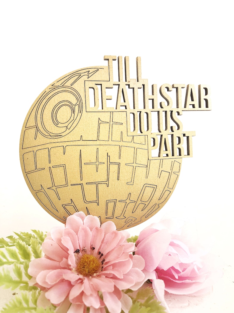 Till Deathstar Do Us Part Cake Topper Star Wars Wedding Cake Etsy