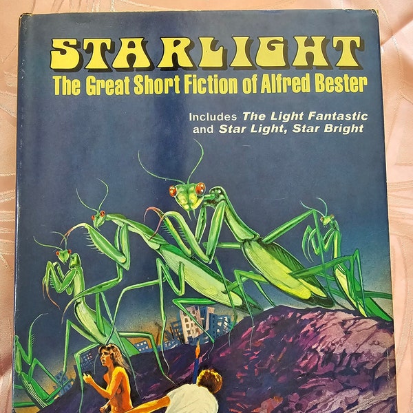 1976, Starlight, Great Short Fiction Alfred Bester, Science Fiction, Light Fantastic, Star Light, Star Bright, Twice Hugo Award, Nebula, Win