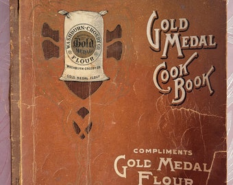 1904, Gold Medal (Flour), Cook Book, Meats, Fish, Vegetables, Baking, Desserts, Mutton, Venison, Quail, Bear, Frog Legs, Recipes, Culinary