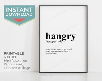 Hangry definition print, Kitchen word art, Black and white Instant printable wall art