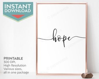 Hope art digital download, inspirational wall art for women printable, black and white minimalist wall art, DIY gifts for Mom, last minute