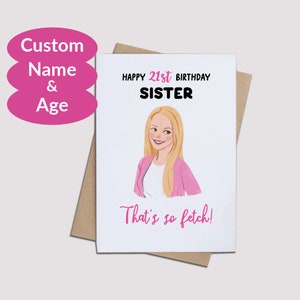 Mean Girl Custom Age Birthday Celebration Card with Personalized Message