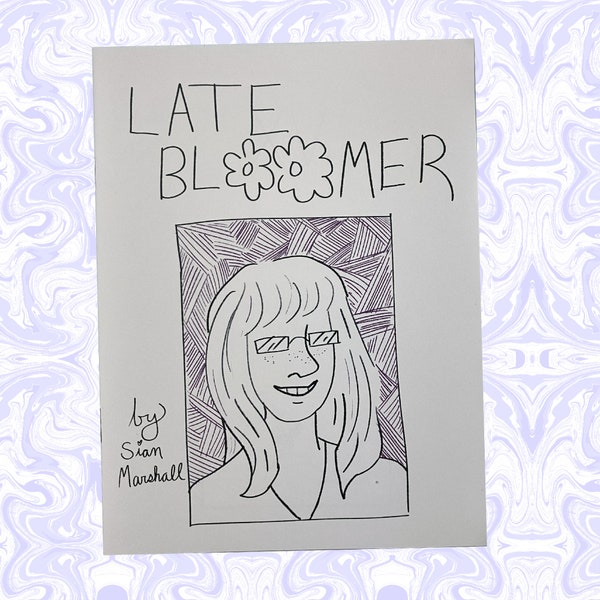 Late Bloomer Zine