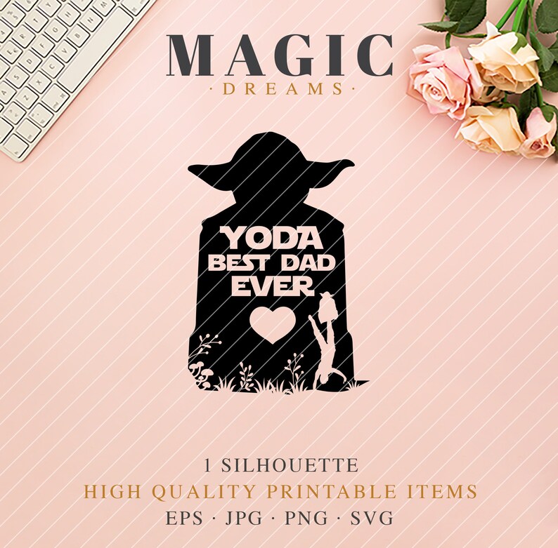 Download Yoda Best Dad Ever SVG Happy Father's Day SVG Star Wars | Etsy