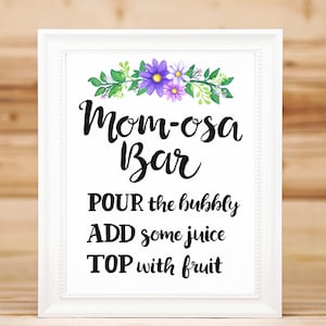 Mom-osa Bar Sign Printable 8x10 - Baby Shower Purple Floral Decor - Hand Painted - Mom osa Mimosa Bar