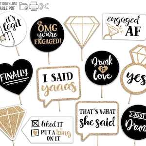 Funny Engagement Printable Photo Booth Props - 12 Signs - Gold Black and White - Bridal Bachelorette Engaged