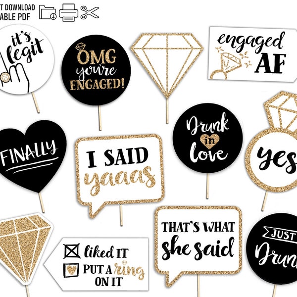 Funny Engagement Printable Photo Booth Props - 12 Signs - Gold Black and White - Bridal Bachelorette Engaged