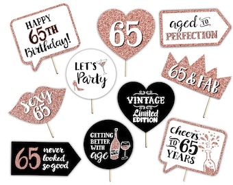 65th Birthday Printable Photo Booth Props - Rose Gold Black and White - 10 Signs - Sixty Five Party Decorations