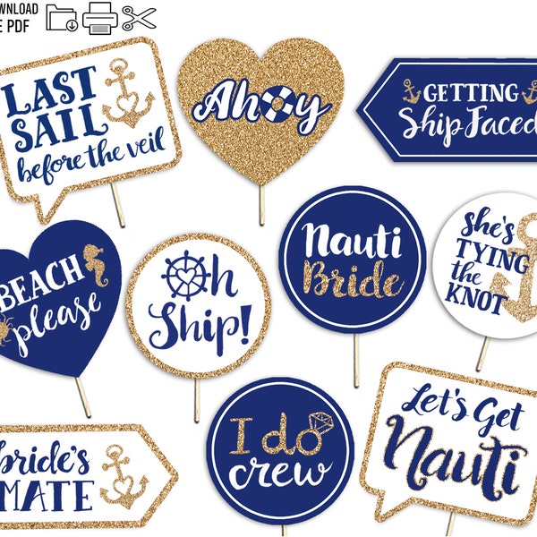 Nautical Bachelorette Printable Photo Booth Props - 10 Signs Gold Navy Blue and White - Funny Theme Boat Bridal Shower Hen Party