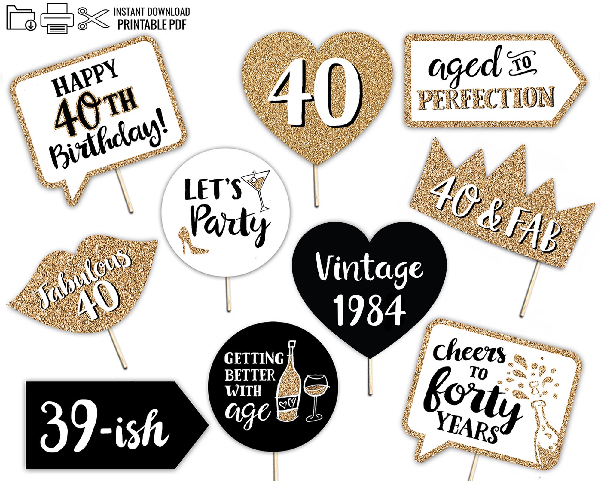 40th Birthday Printable Props INSTANT DOWNLOAD Gold Black and White 10 Photo Booth Signs Fortieth Forty Party - Etsy 40th-birthday-printable-props-instant-download-gold-black-and-white-10-photo-booth-signs-fortieth-forty-party-etsy