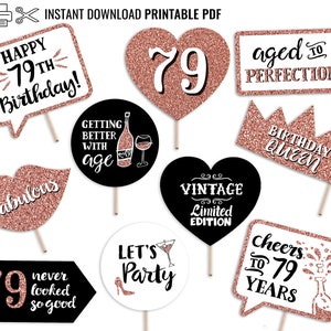 79th Birthday Printable Photo Booth Props - 10 Signs Instant Download and Print - Rose Gold Glitter - Seventy Nine Adult Party Decorations