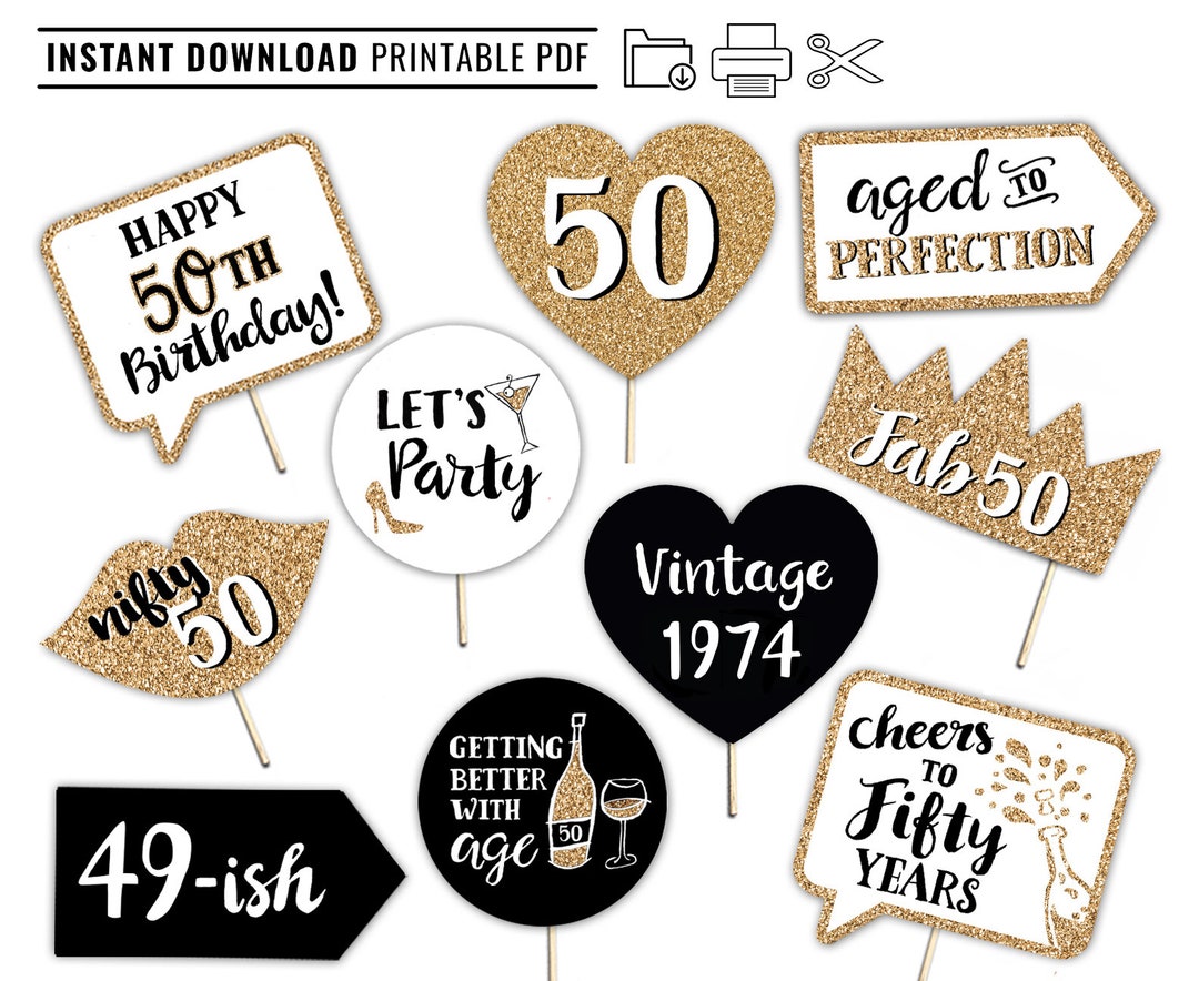 50th Birthday Printable Photo Booth Props Gold Black and White 10 Signs ...