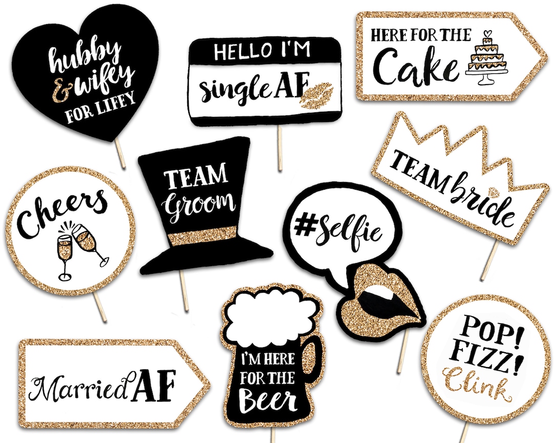 Funny Wedding Printable Photo Booth Props 10 Gold Signs Hand Lettering Wedding Decorations Adult Alcohol Drinking Party Photobooth Etsy UK