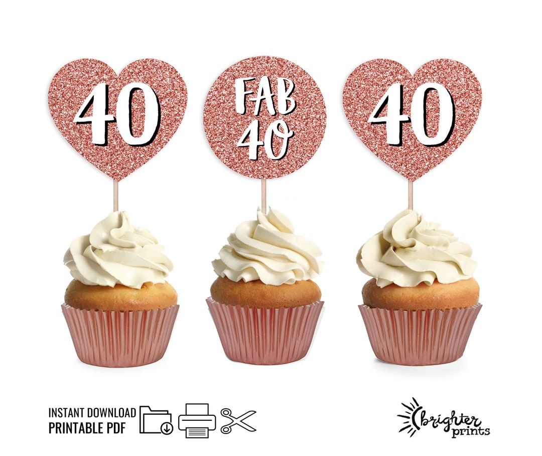 Printable 40th Birthday Cupcake Toppers Instant Download PDF Rose 