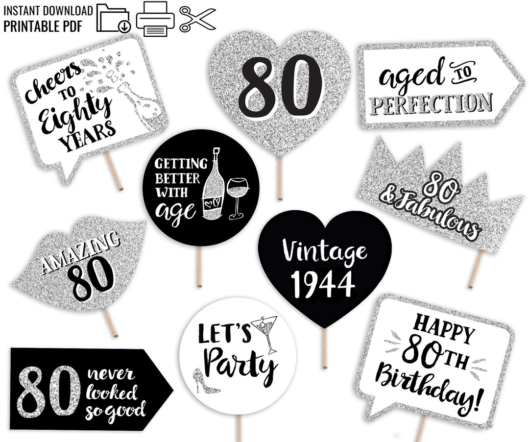 80th Birthday Printable Photo Booth Props - Silver Black and White - 10 ...