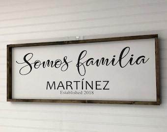 Somos Familia (We are family)  Spanish farmhouse sign with surname and date in 3 sizes |Hispanic decor | country decor | Mexico wall art