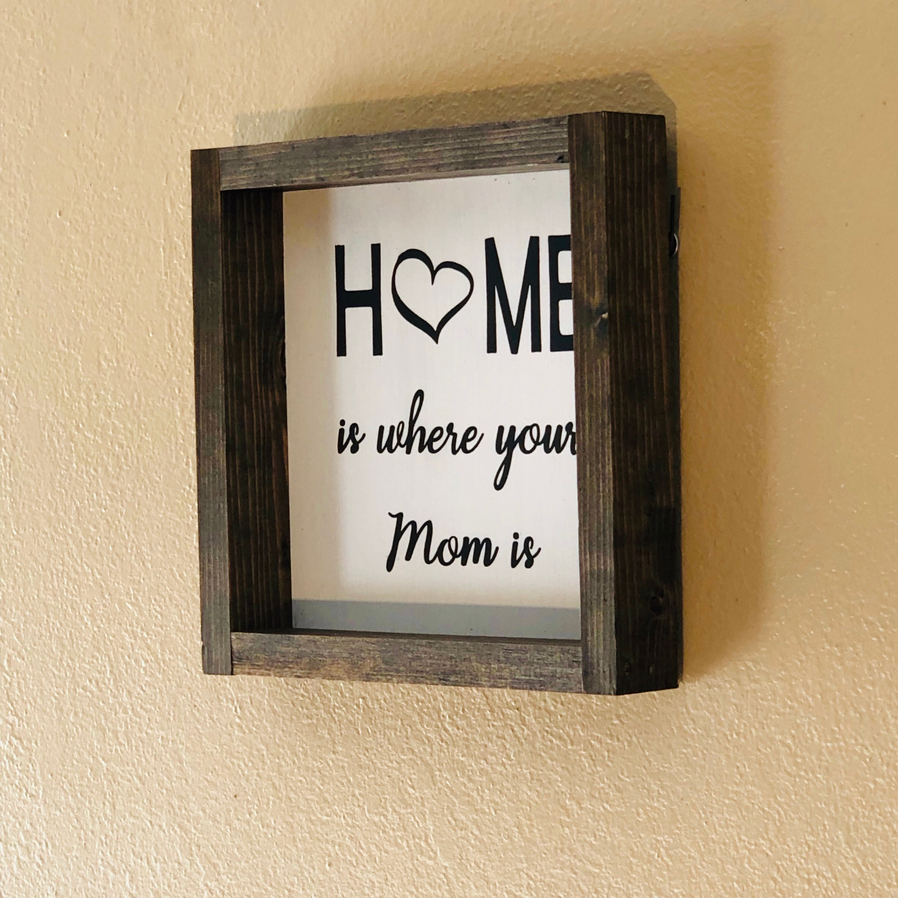 Home is Where Your Mom is Sign Modern Farmhouse Decor 3 Etsy UK