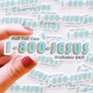 Adesivo 1-800-JESUS - Adesivo cristiano per condividere la tua fede, adesivo di Gesù, adesivo per laptop, adesivo per bottiglia d'acqua, adesivo per auto