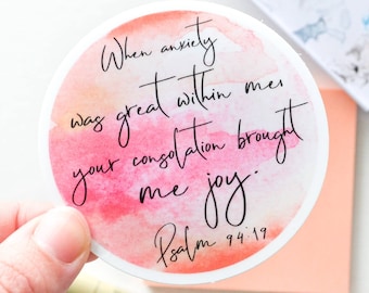 Christian sticker | Psalm 94:19 sticker | Watercolor sticker | Bible verse sticker | scripture sticker | christian mental health sticker