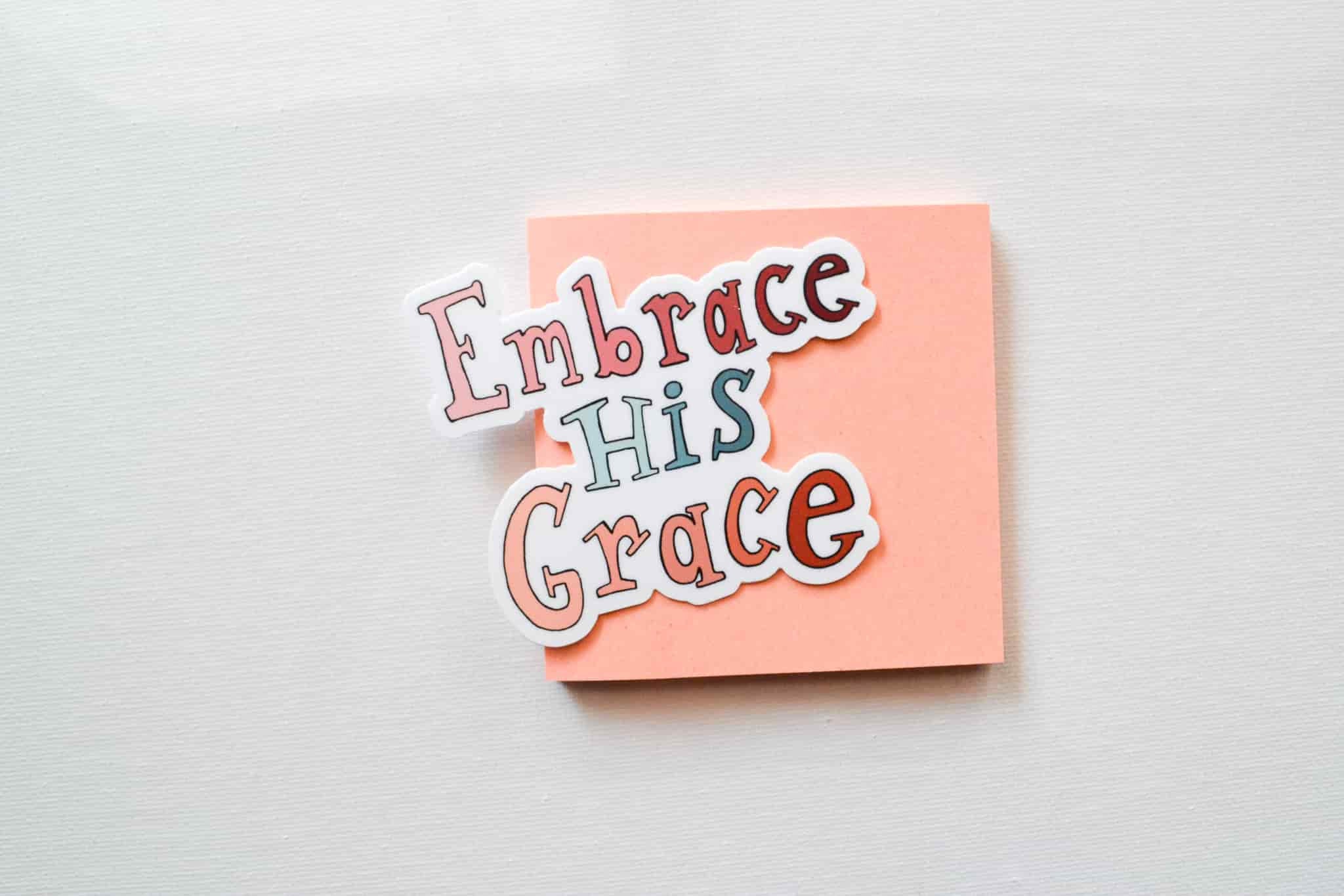 Embrace His Grace Christian Sticker | Grace Sticker | Faith Sticker ...