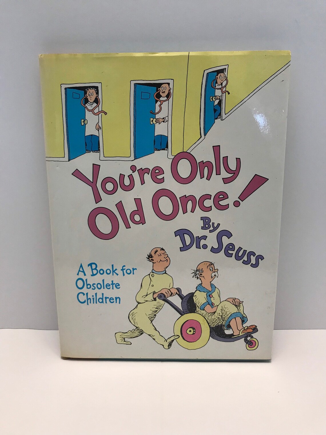 Vintage 1986 Youre Only Old Once A Book for Obsolete Children Hardcover ...