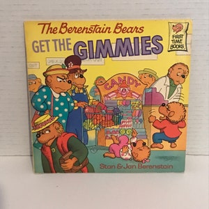 Vintage 1988 The Berenstain Bears Get The Gimmies Paperback Children’s Book