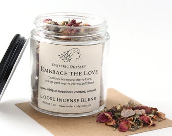 Embrace the Love Loose Incense Blend ~  1 oz. Glass Jar ~ Aromatherapy Herbs & Resins ~ Love ~ Sensual ~ Happiness ~ Organic Herbs
