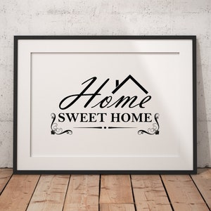 Home Sweet Home Print, Home Sweet Home Calligraphy, Home Sweet Home Typography, Home Sweet Home Design, Printable Art, Printable Design