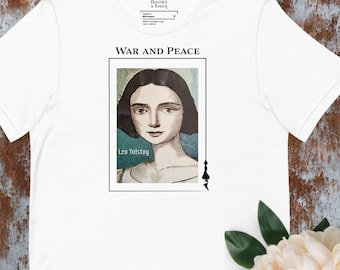 May include: White t-shirt featuring the text "WAR AND PEACE" above a portrait of a woman, with the author's name, Leo Tolstoy, below. The shirt has a classic crew neck and short sleeves.