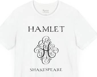Shakespeare Hamlet T-Shirt | Unisex Soft Tee | English Literature