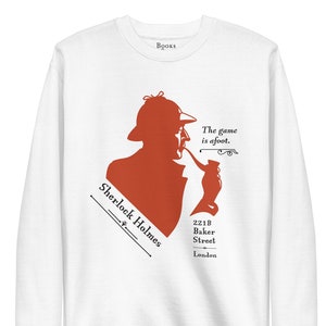 Sherlock Holmes Sweatshirt | Sir Arthur Conan Doyle | Classic Books | Literary Gift
