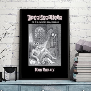 Frankenstein Poster, Modern Prometheous,  Book Posters, Literary Gift, Classic Book Poster, Literary Posters, Mary Shelly, Gothic Posters