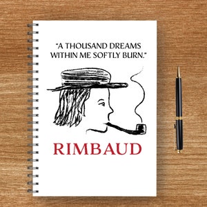 Arthur Rimbaud Liniertes Journal, Rimbaud Zitat, Französische Dichter, Literaturjournal, Buchjournal, Schreibjournal, klassische Bücher,