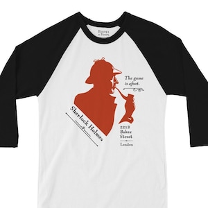 Sherlock Holmes 3/4 Sleeve Raglan Shirt | Arthur Conan Doyle | Classic Book | Literary Gifts