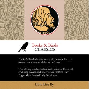K&ouml;nnte beinhalten: Eine Schwarzwei&szlig;illustration eines Rabens vor rotem Hintergrund. Der Text "Books & Bards CLASSICS" befindet sich unter dem Raben. Der Text "Books & Bards classics celebrate beloved literary works that have stood the test of time. Our literary products illuminate some of the most enduring novels and poetry ever crafted, from Edgar Allan Poe to Emily Dickinson. Lit to Live By" befindet sich unter dem Text.