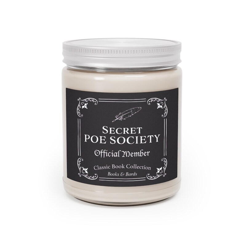 May include: A beige candle jar with a black and white label that reads "Secret Poe Society Official Member Classic Book Collection Books & Bards".