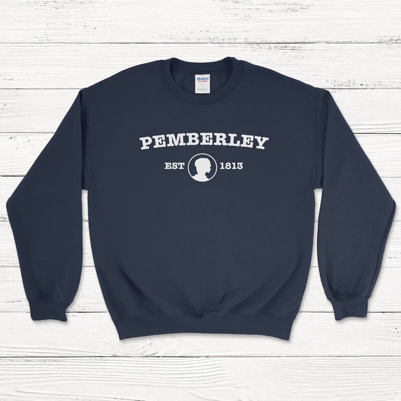 Pemberley Sweatshirt Jane Austen Literary Shirt Classic Book Pride and Prejudice Sweater Navy