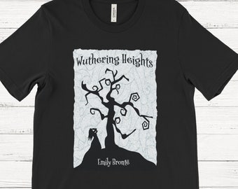 Wuthering Heights Tee | Emily Bronte | Literary Shirt | Classic Book