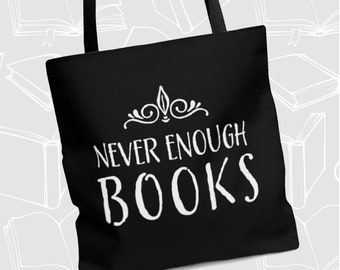 Never Enough Books Bag, Book Worm Tote Bag, Classic Books, Book Lover Bag, Literary Book Bag, Library Tote Bag, Book Gift