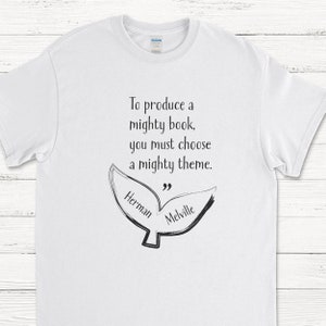 Moby Dick Tee | Herman Melville | Author Shirt | Novelist Tee | Literary Gift