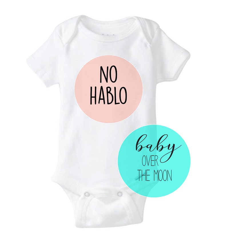 Funny NO HABLO Onesie Gerber Brand Bodysuit Baby Shower Gift Newborn Baby Clothes Spanish